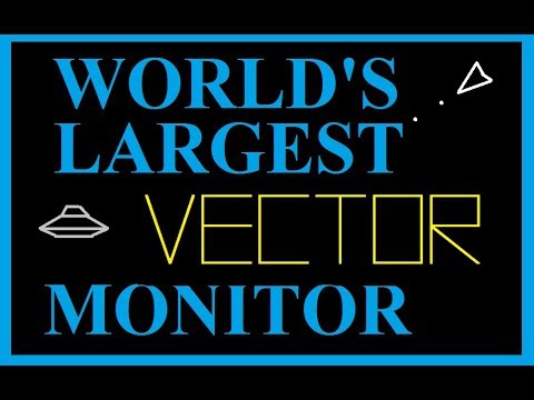 480x360 The World's Largest Vector Monitor