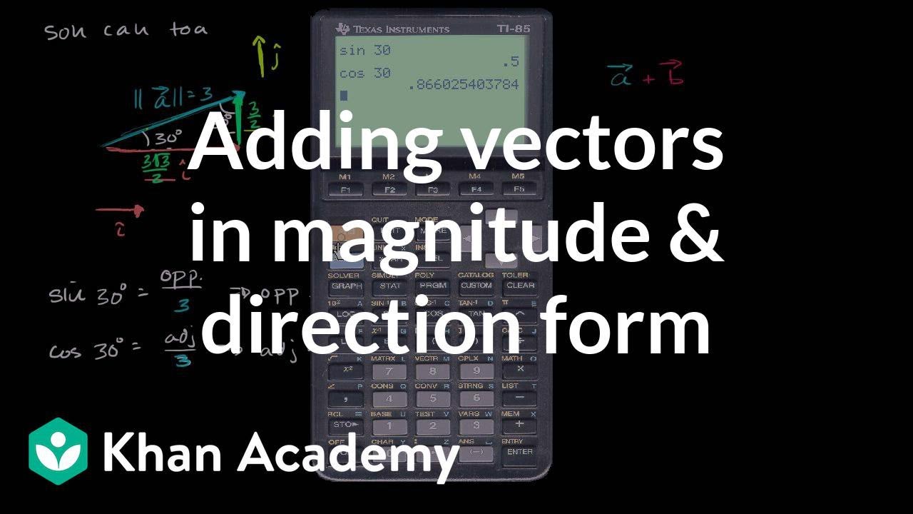 Adding Vectors In Magnitude Direction Form 1280x720 Adding Vectors In Magnitude Direction Form