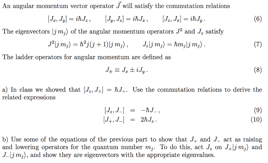 1024x622 Solved An Angular Momentum Vector Operator J Will Satisfy