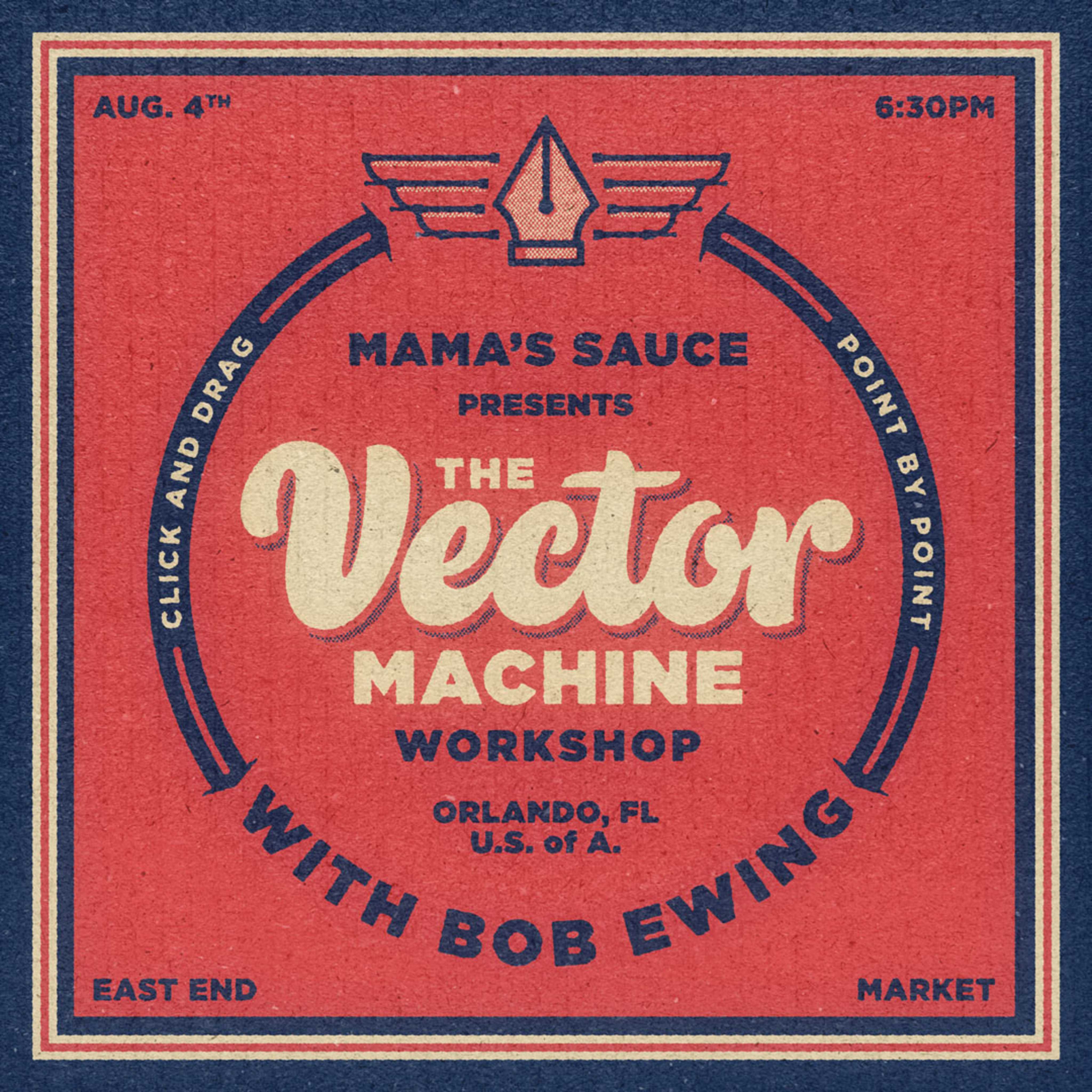 4096x4096 Event The Vector Machine Workshop W Bob Ewing Mama's Sauce