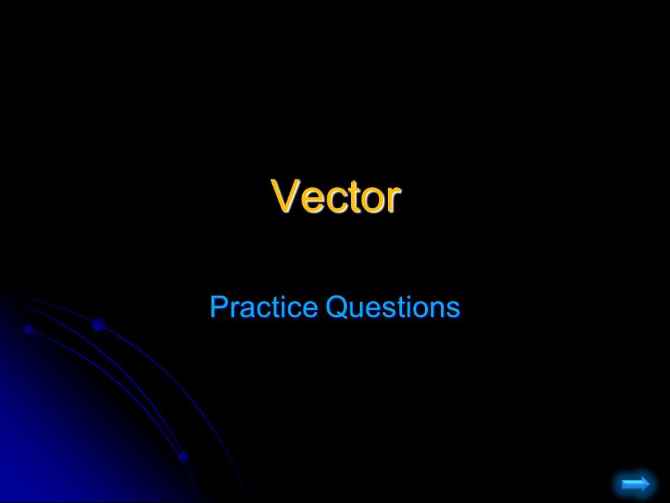 960x720 Vector Practice Questions