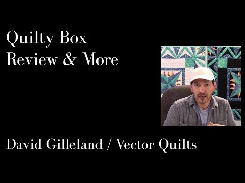 480x360 Quiltbox Unboxing, Review And Vector Quilts Updates