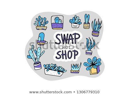 450x333 Swap Not Shop Quote With Succulets In Doodle Style Swap Meet