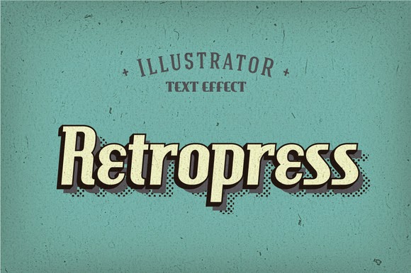 580x386 Retropress Illustrator Text Effects Free Download Freebies