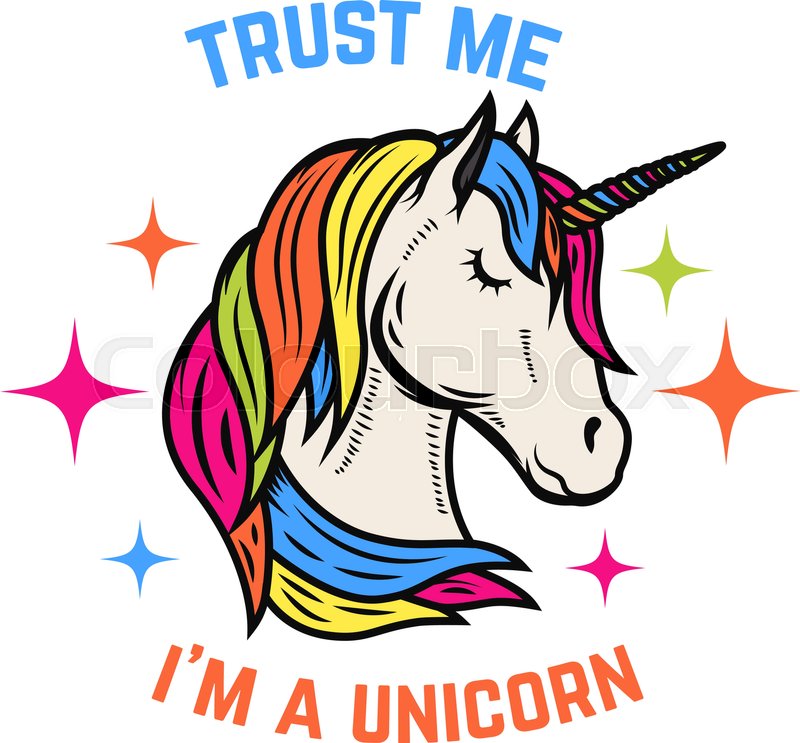 800x743 Trust Me I Am A Unicorn Unicorn Head Stock Vector Colourbox