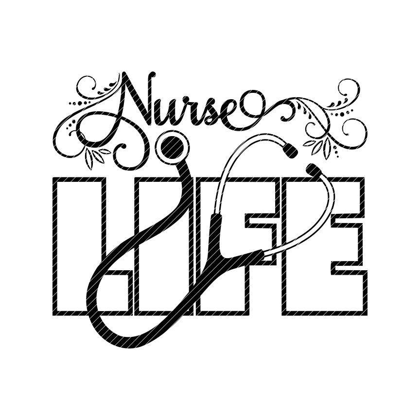 864x864 Nurse Life, Png Clipart Design Vector Vinyl Graphics Cut