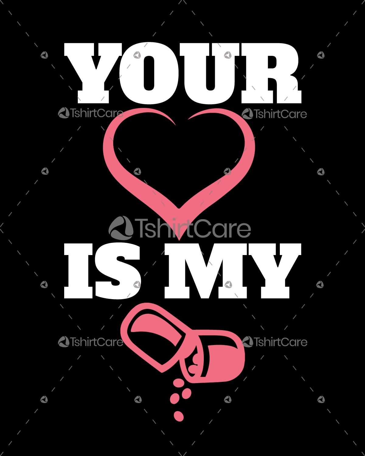 Your Heart Is My Medicine Tshirt Vector Design For Valentine Day 1200x1500 Your Heart Is My Medicine Tshirt Vector Design For Valentine Day