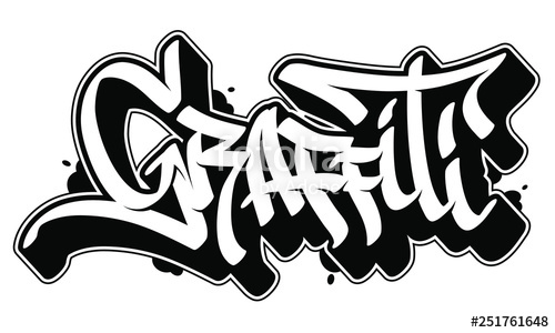 500x300 Graffiti Vector Word In Readable Graffiti Style Only Black Line