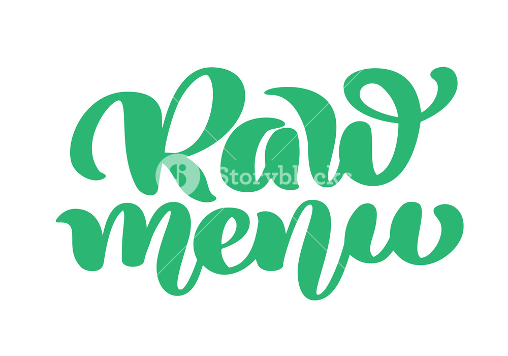 Raw Menu Hand Drawn Calligpaphy Isolated Vector Illustration 1000x700 Raw Menu Hand Drawn Calligpaphy Isolated Vector Illustration