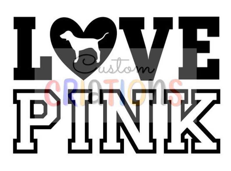 794x588 Love Pink Vs Victoria Secret Logo Dog Cricut Silhouette Etsy