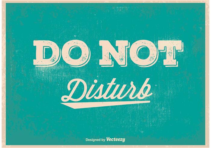 Do Not Disturb Vintage Poster 700x490 Do Not Disturb Vintage Poster