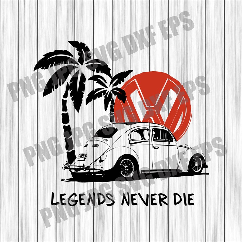 794x794 Bug Car Vw Bug Car Beetle Legend Never Die Vector Etsy
