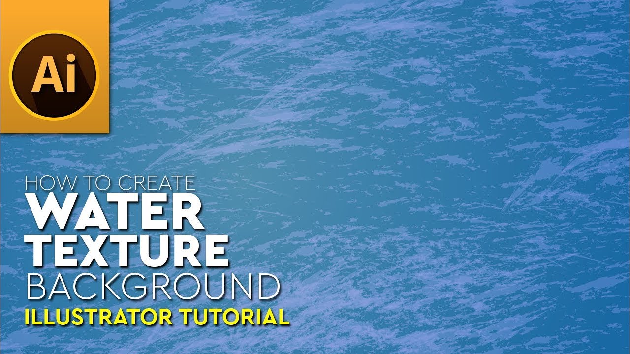 How To Create Vector Sea Water Texture In Illustrator Tutorial 1280x720 How To Create Vector Sea Water Texture In Illustrator Tutorial