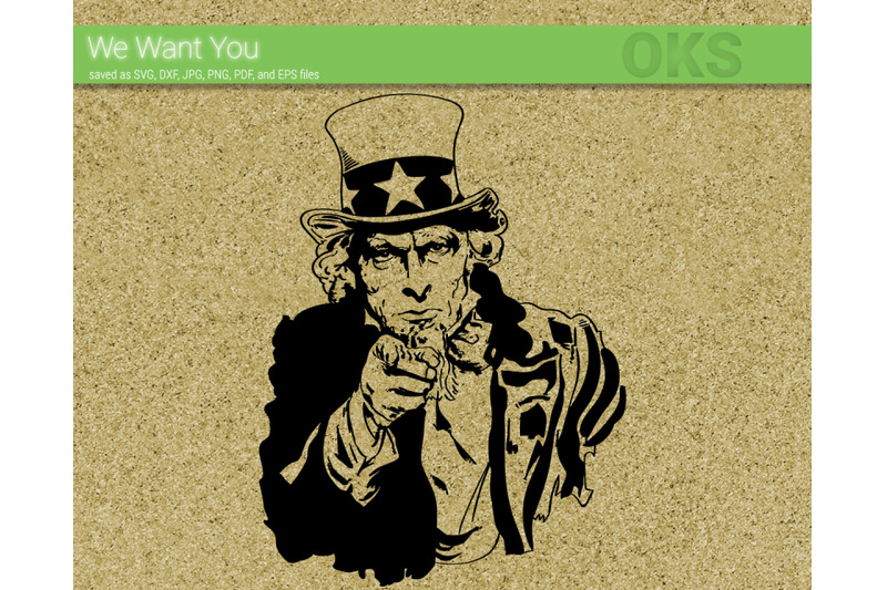 800x533 Uncle Sam We Want You Files, Vector, Clipart, Cricut