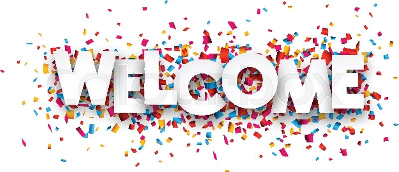 800x345 White Welcome Sign Over Confetti Stock Vector Colourbox