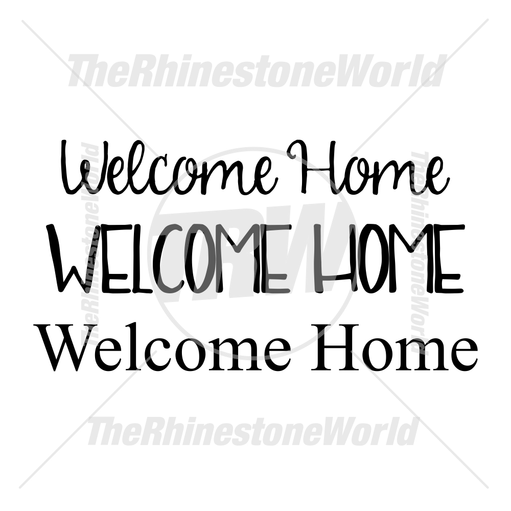 1000x1000 Welcome Home Text Vector