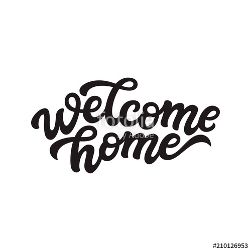 Welcome Home Vector at Vectorified.com | Collection of Welcome Home ...