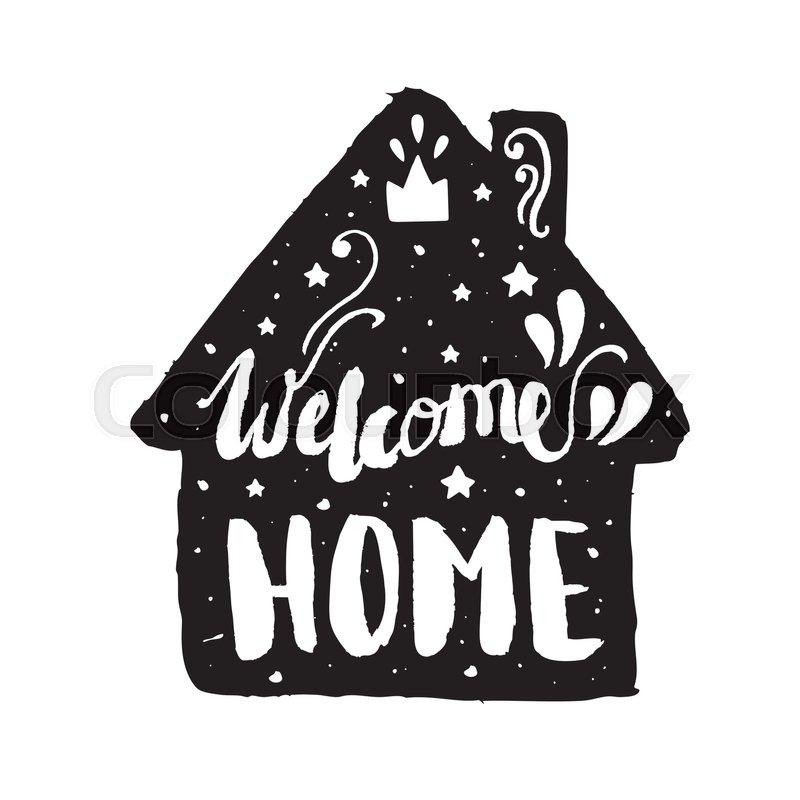 800x800 Welcome Home Modern Lettering Poster Stock Vector Colourbox