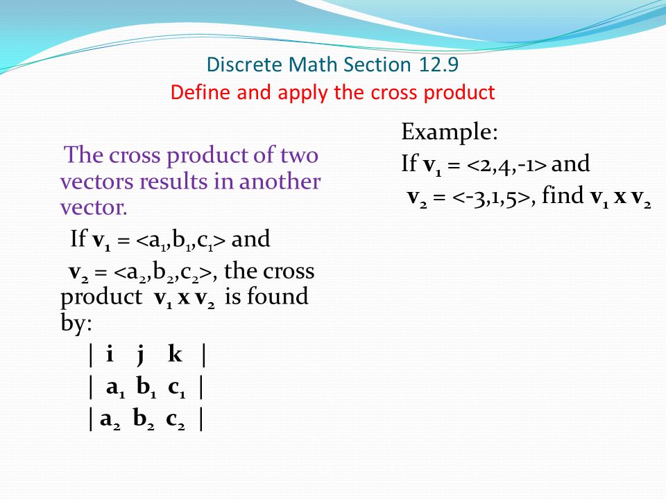 960x720 Discrete Math Section Define And Apply The Cross Product