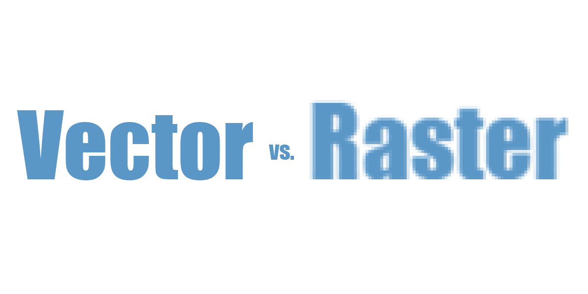 1200x600 What's The Difference Between Raster And Vector Artwork Labelvalue