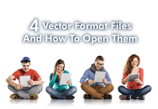 Vector Format And How To Open Them 650x450 Vector Format And How To Open Them