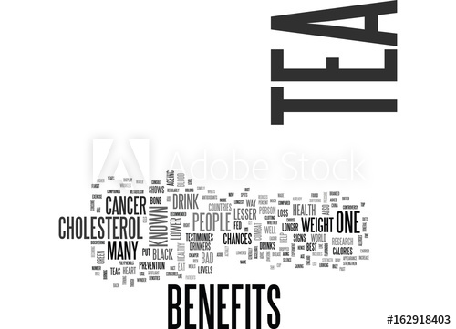 500x361 Whats Inside Your Cup Of Tea The Benefits Of Tea Text Word Cloud