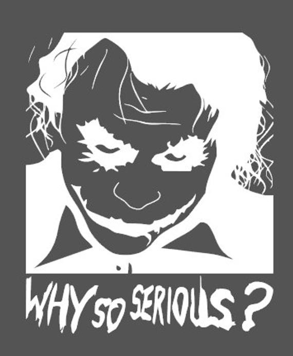 Why So Serious Vector