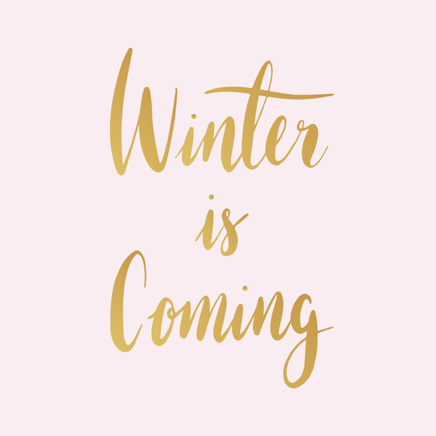 626x626 Winter Is Coming Typography Style Vector Vector Free Download