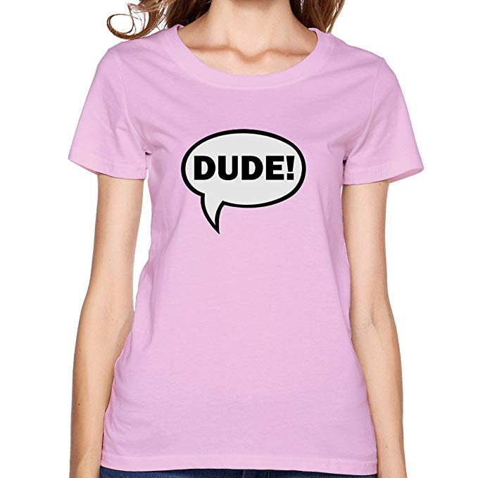 Dude! Word Balloon Vector Tee For Woman Pink 679x679 Dude! Word Balloon Vector Tee For Woman Pink