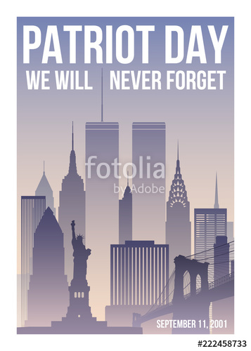 357x500 Patriot Day Poster With New York Skyline,twin Towers And Phrase We