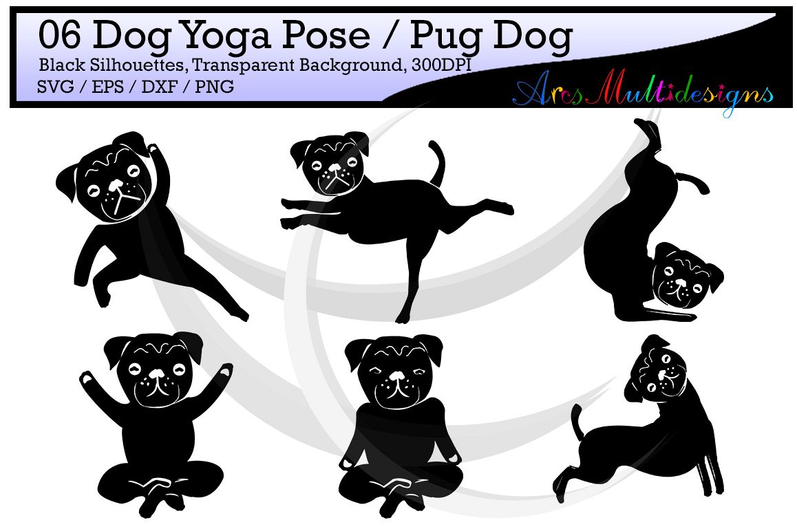 1158x772 Yoga Silhouette Dog Yoga Pose Pug Dog Yoga Pose