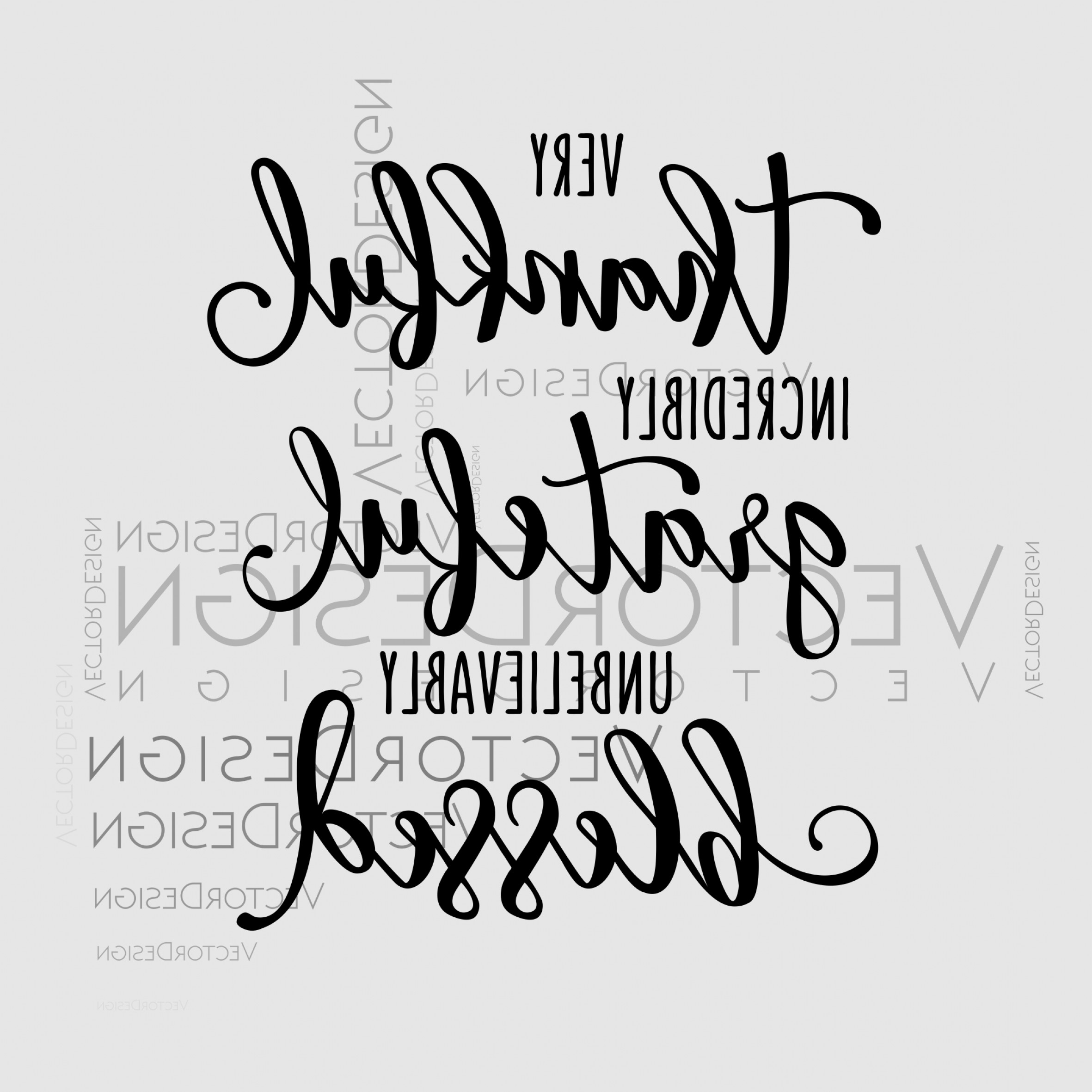 2362x2362 Very Thankful Incredibly Grateful Graphics Dxf Png Cdr