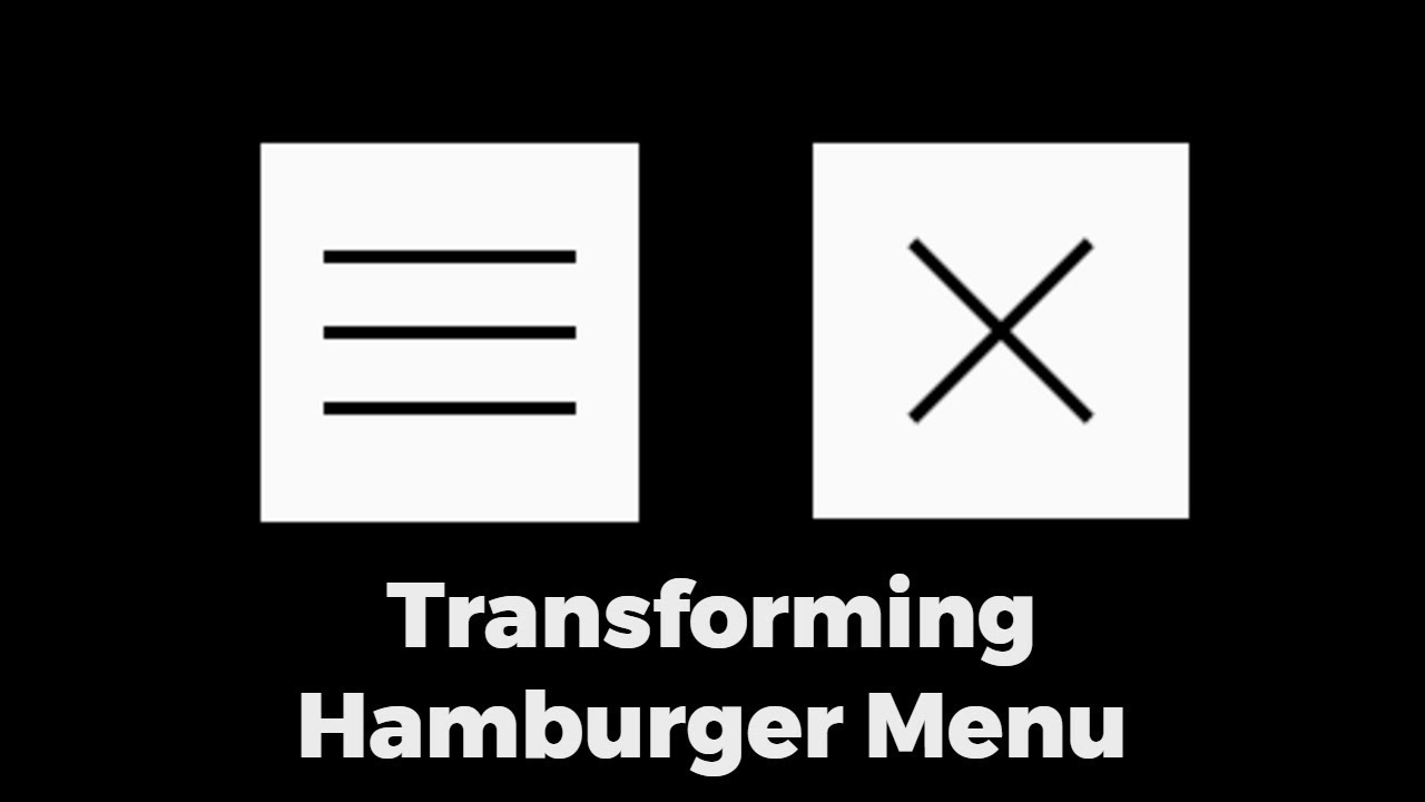1280x720 Transforming Hamburger Menu Icon Animated Hamburger Button
