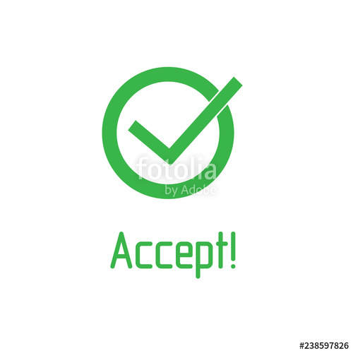 500x500 Green Check Mark With Word Accept Icon Tick Symbol In Green Color