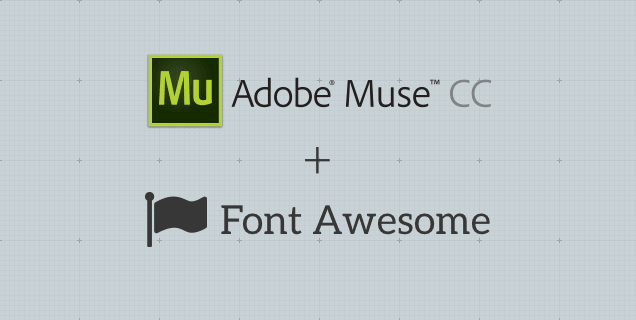 636x320 How To Use Font Awesome In Muse Pixelosaur Blog