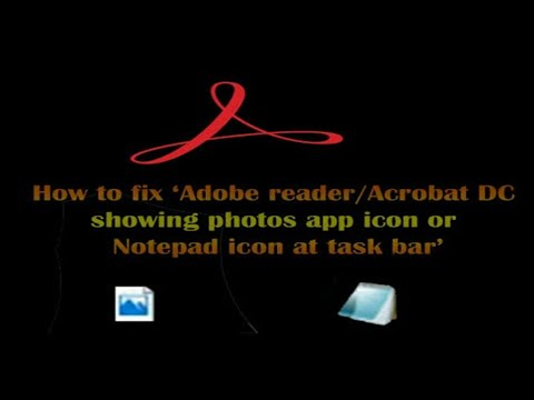480x360 Adobe Reader Showing Wrong Icon In Taskbar