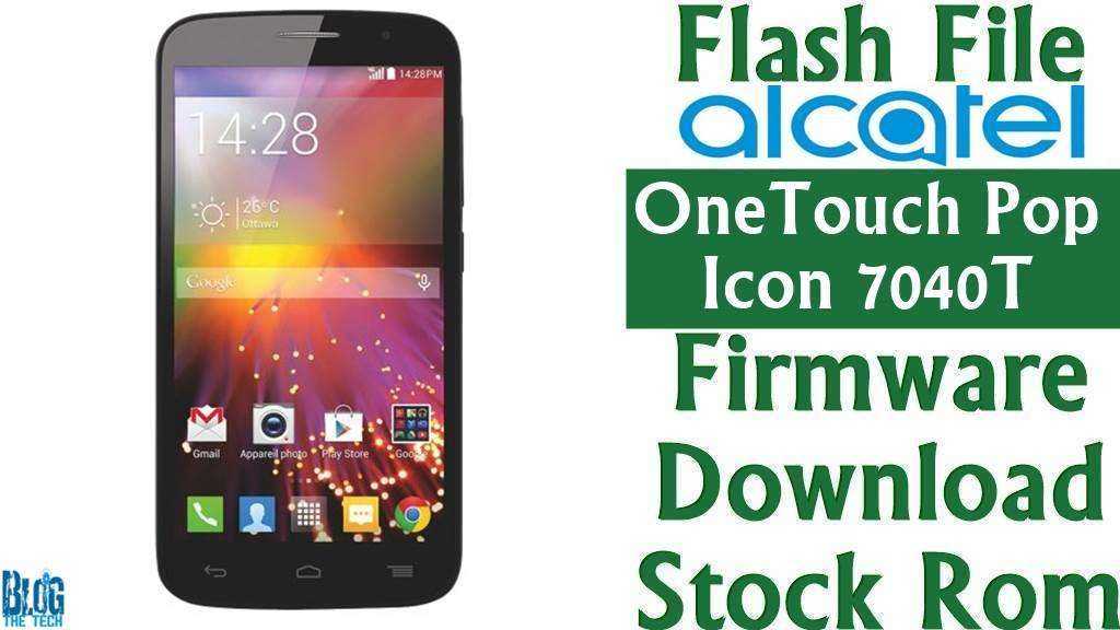 1024x576 Flash Alcatel Onetouch Pop Icon Firmware Download