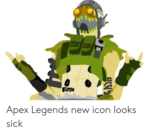 500x428 Apex Legends New Icon Looks Sick Apex Meme On Me Me