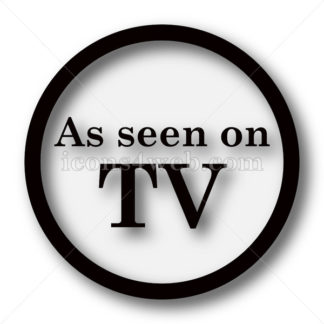 324x324 As Seen On Tv Simple Icon As Seen On Tv Simple Button