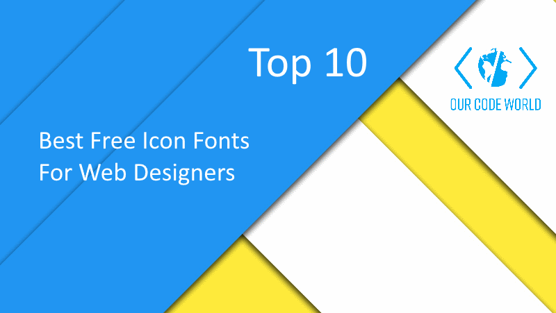 800x451 Top Best Free Icon Fonts For Web Designers Our Code World