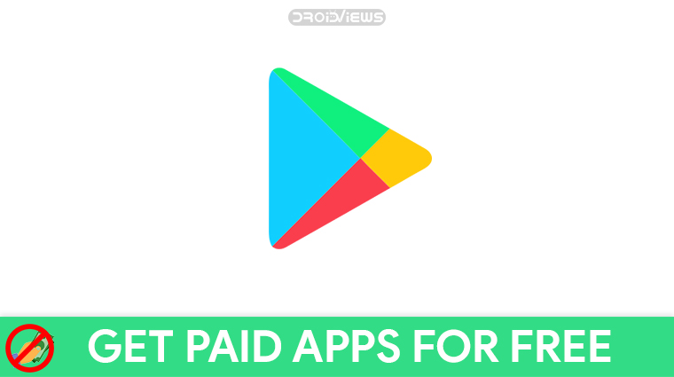 760x425 Best Paid Android Apps For Free Right Now Droidviews