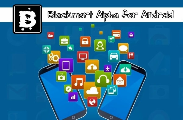 600x392 Download Blackmart Alpha App For Android Smartphones