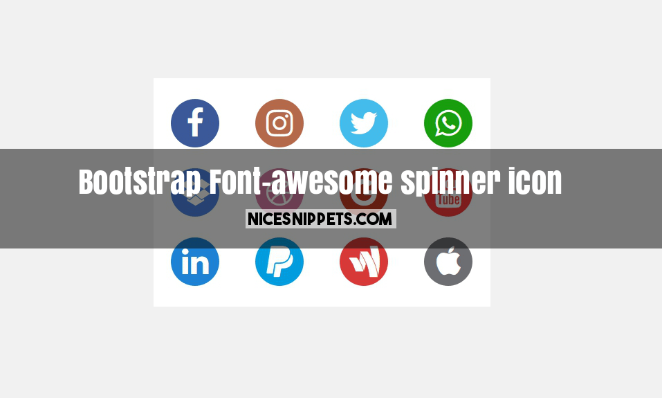 957x575 Font Awesome Best Design Spinner Icon Using Bootstrap