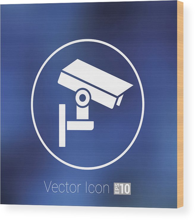 656x740 Camera Cctv Icon Sign Graphic Theft Wireless Street Wood Print