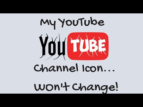 480x360 My Youtube Channel Icon Won't Change