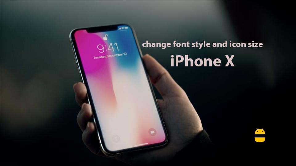 960x540 How To Change Font Style And Icon Size On Iphone X