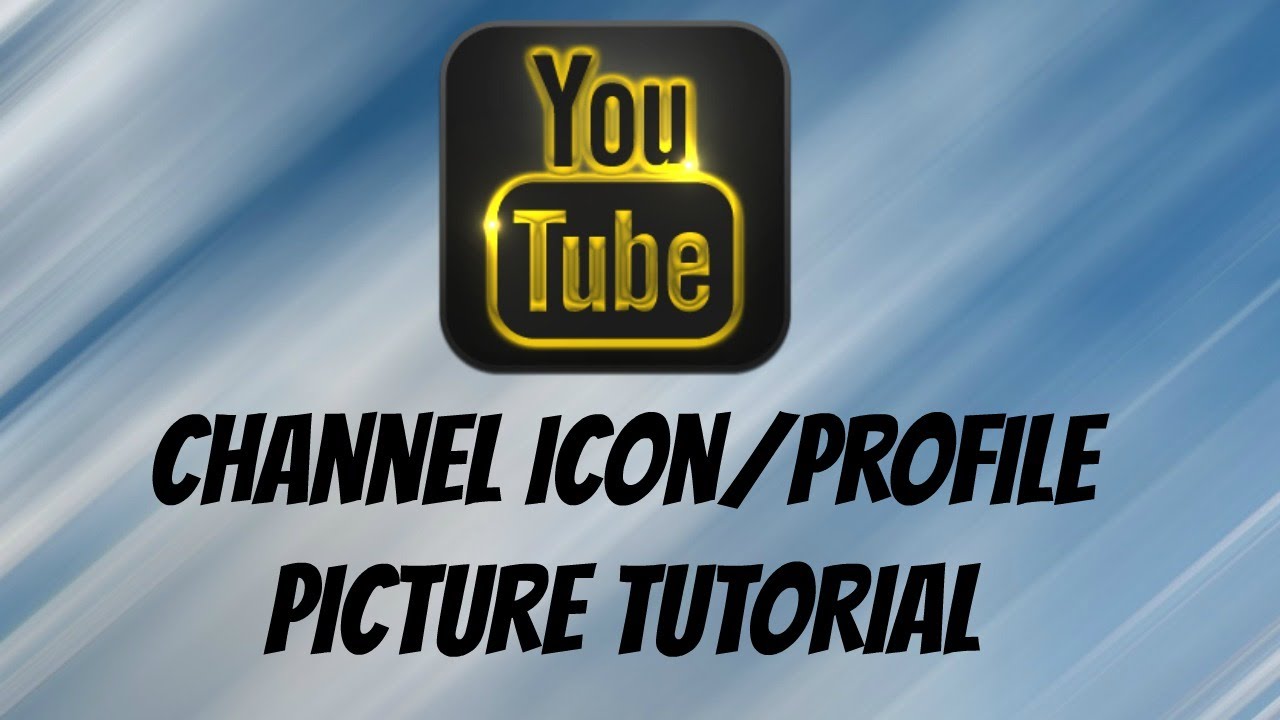 Channel Icon For Youtube at Collection of Channel