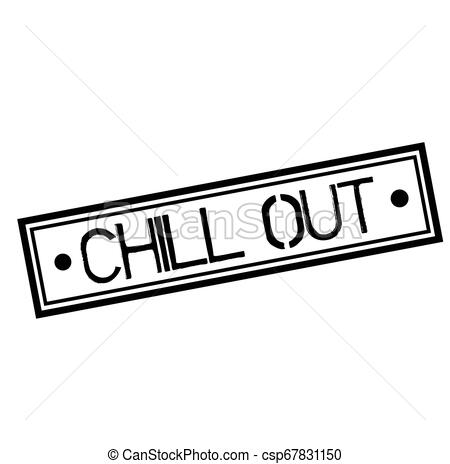 450x464 Chill Out Stamp On White Background Labels And Stamps Series