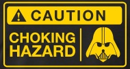 190x101 Bjj Geek Vader Choking Hazard Sign