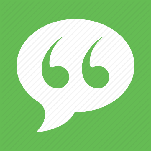 512x512 Bubble, Chat, Citation, Comment, Quote, Speak, Speech Icon
